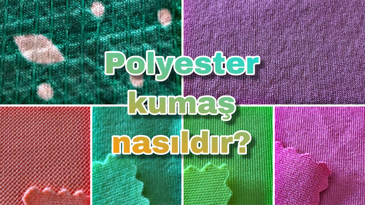Polyester Kumaş Rehberi